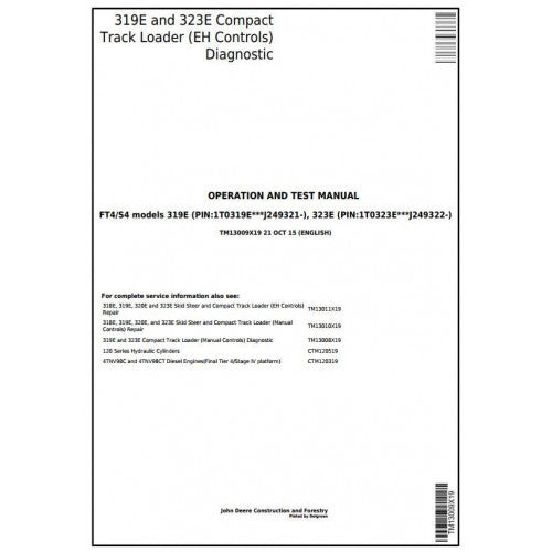 John Deere 319E, 323E Skid Steer & Compact Track Loader Pdf Diagnostic, Operation and Tests Service Manual TM13009X19