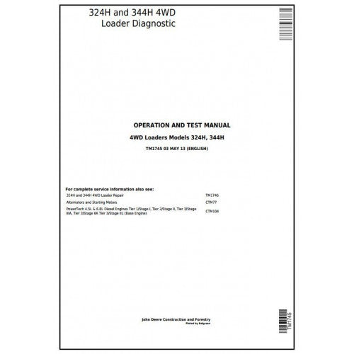 John Deere 324H and 344H 4WD Loader Pdf Diagnostic, Operation and Tests Service Manual TM1745