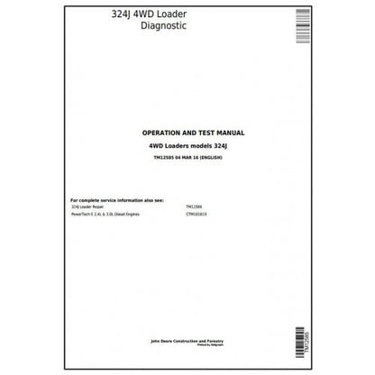 John Deere 324J 4WD Loader Pdf Diagnostic, Operation and Tests Service Manual TM12585