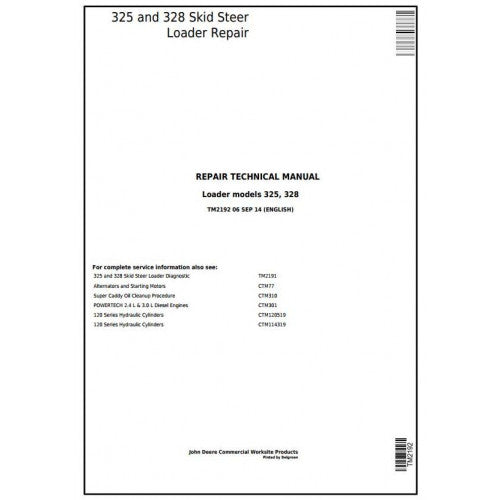 John Deere 325 and 328 Skid Steer Loader Pdf Technical Repair Service Manual TM2192