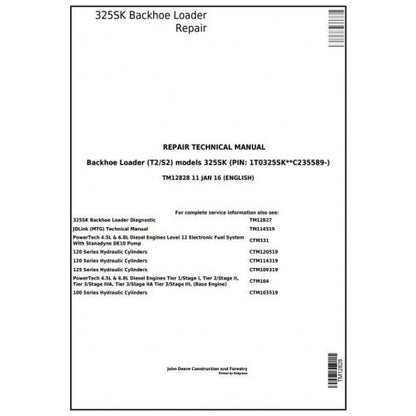 John Deere 325SK Backhoe Loader Pdf Technical Repair Service Manual TM12828