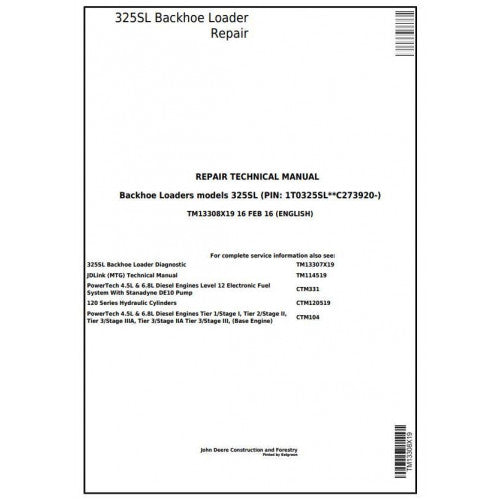 John Deere 325SL Backhoe Loader Pdf Technical Repair Service Manual TM13308X19