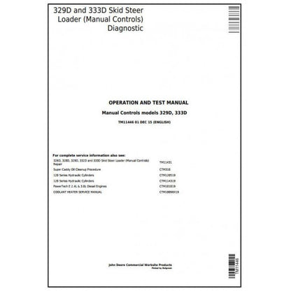 John Deere 329D, 333D Skid Steer Loader Pdf Diagnostic, Operation and Tests Service Manual TM11446