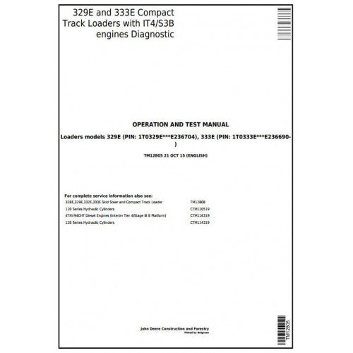 John Deere 329E, 333E Compact Track Loaders Pdf Diagnostic, Operation and Tests Service Manual TM12805