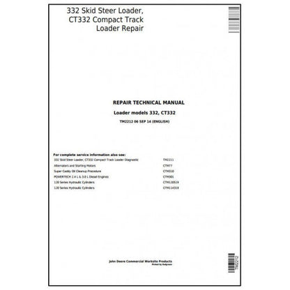 John Deere 332 Skid Steer Loader, CT332 Compact Track Loader Pdf Technical Repair Service Manual TM2212