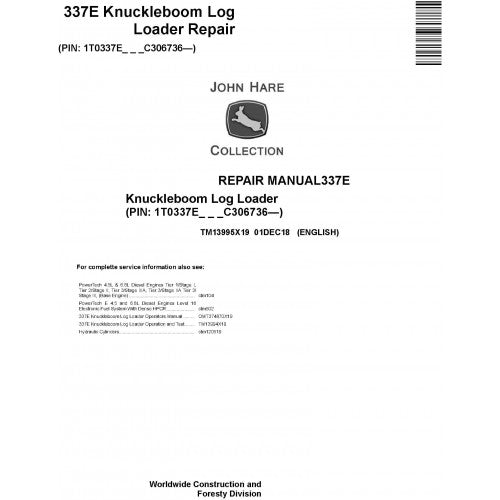 John Deere 337E Knuckleboom Log Loader Pdf Technical Repair Service Manual TM13995X19