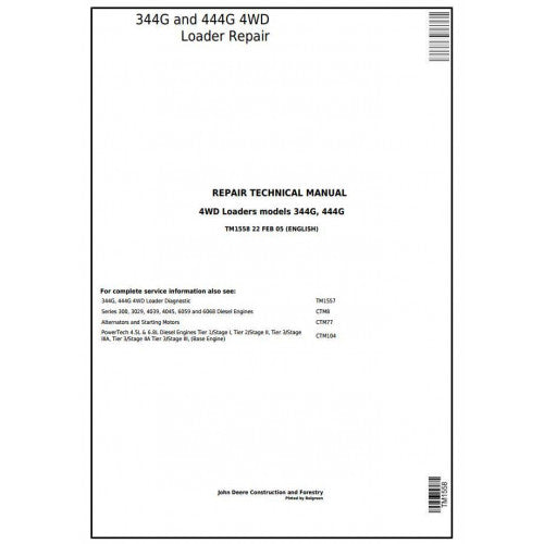 John Deere 344G and 444G 4WD Loader Pdf Technical Repair Service Manual TM1558