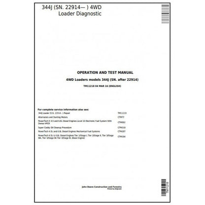 John Deere 344J 4WD Loader Pdf Diagnostic, Operation and Tests Service Manual TM11218