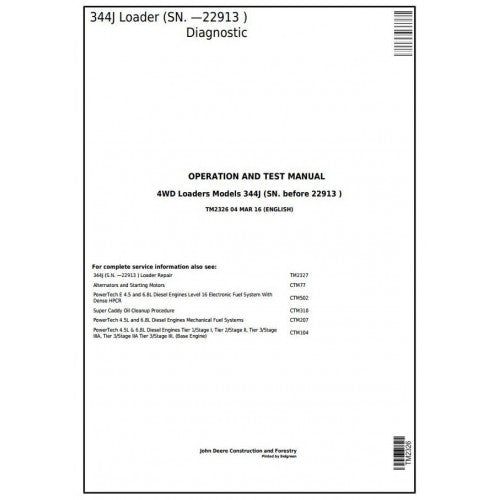 John Deere 344J 4WD Loader Pdf Diagnostic, Operation and Tests Service Manual TM2326