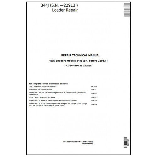 John Deere 344J 4WD Loader Pdf Technical Repair Service Manual TM2327