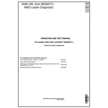 John Deere 344K 4WD Loader Pdf Diagnostic, Operation and Tests Service Manual TM12927