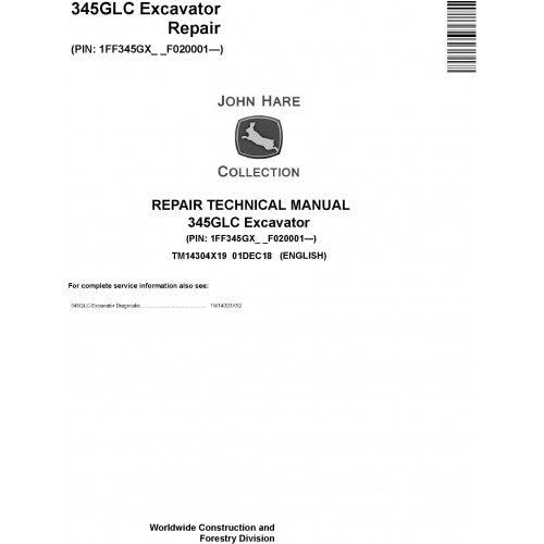 John Deere 345GLC Excavator Pdf Technical Repair Service Manual TM14304X19