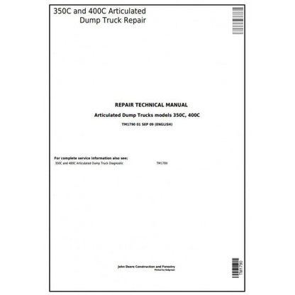 John Deere 350C and 400C Articulated Dump Truck Pdf Technical Repair Manual TM1790