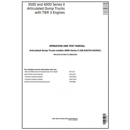 John Deere 350D, 400D Articulated Dump Truck Pdf Diagnostic, Operation and Tests Service Manual TM11518