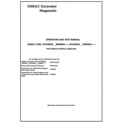 John Deere 350GLC Excavator Pdf Diagnostic, Operation and Tests Service Manual TM13196X19
