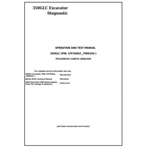 John Deere 350GLC Excavator Pdf Diagnostic, Operation and Tests Service Manual TM13206X19