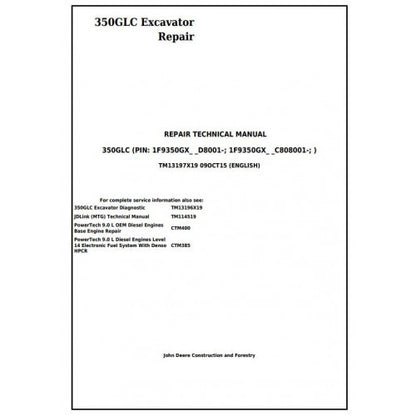 John Deere 350GLC Excavator Pdf Technical Repair Service Manual TM13197X19