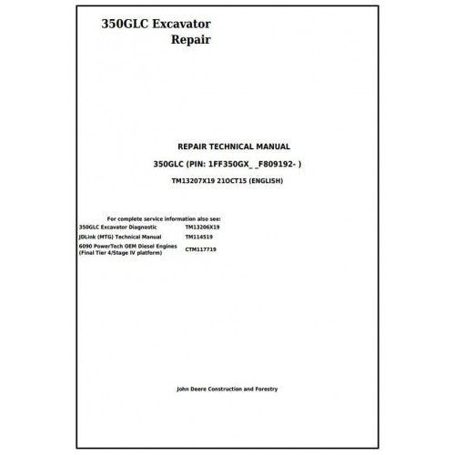 John Deere 350GLC Excavator Pdf Technical Repair Service Manual TM13207X19