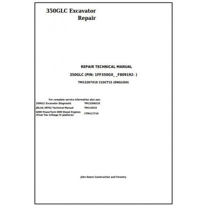 John Deere 350GLC Excavator Pdf Technical Repair Service Manual TM13207X19