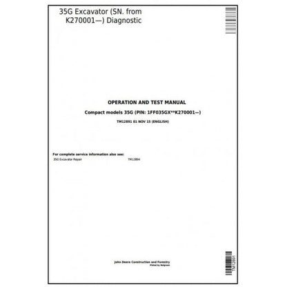 John Deere 35G Compact Excavator Pdf Diagnostic, Operation and Tests Service Manual TM12891