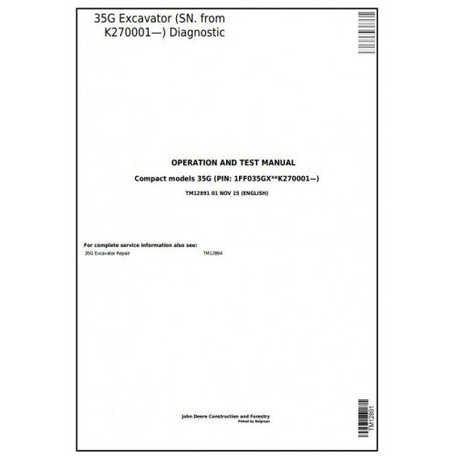 John Deere 35G Compact Excavator Pdf Diagnostic, Operation and Tests Service Manual TM12891