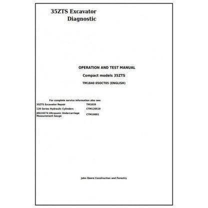 John Deere 35ZTS Compact Excavator Pdf Diagnostic, Operation and Tests Service Manual TM1840