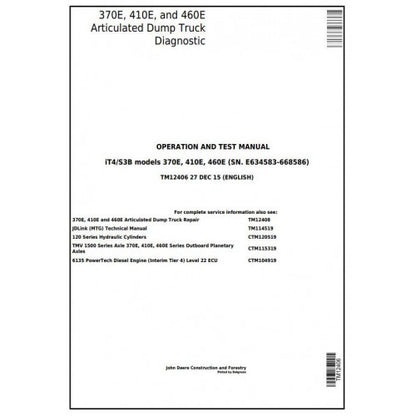 John Deere 370E, 410E, 460E Articulated Dump Truck Pdf Diagnostic, Operation and Tests Service Manual TM12406