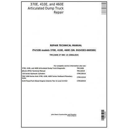 John Deere 370E, 410E, 460E Articulated Dump Truck Pdf Technical Repair Manual TM12408