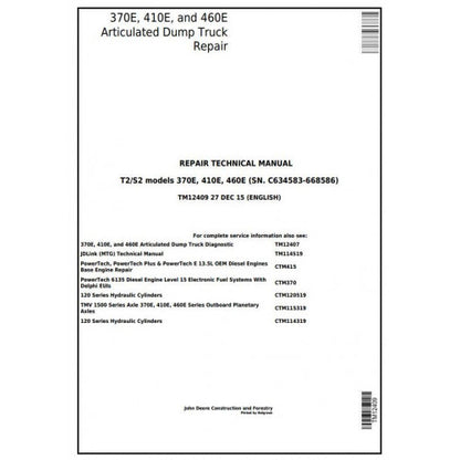 John Deere 370E, 410E, 460E Articulated Dump Truck Pdf Technical Repair Manual TM12409