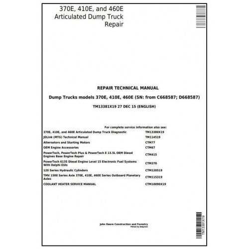 John Deere 370E, 410E, 460E Articulated Dump Truck Pdf Technical Repair Manual TM13381X19