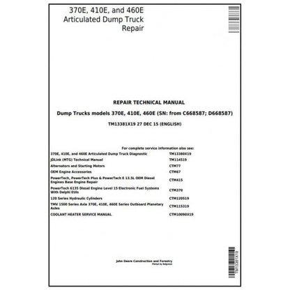 John Deere 370E, 410E, 460E Articulated Dump Truck Pdf Technical Repair Manual TM13381X19