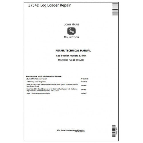 John Deere 3754D Log Loader Pdf Technical Repair Service Manual TM10423