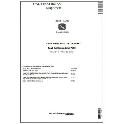 John Deere 3754D Road Builder Pdf Diagnostic, Operation and Tests Service Manual TM10334