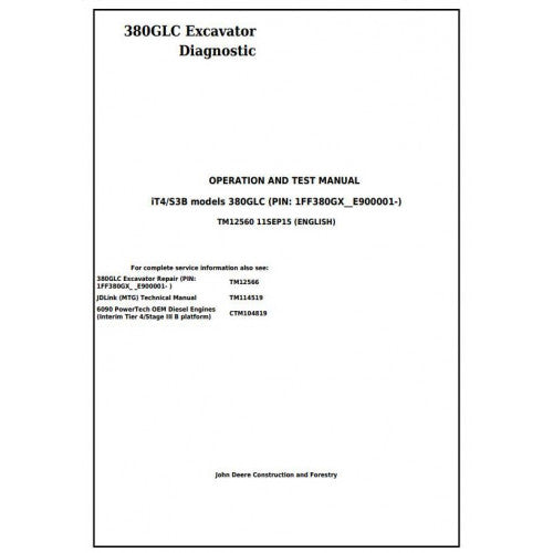 John Deere 380GLC Excavator Pdf Diagnostic, Operation and Tests Service Manual TM12560
