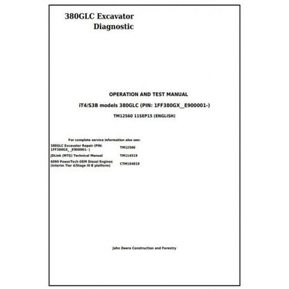 John Deere 380GLC Excavator Pdf Diagnostic, Operation and Tests Service Manual TM12560