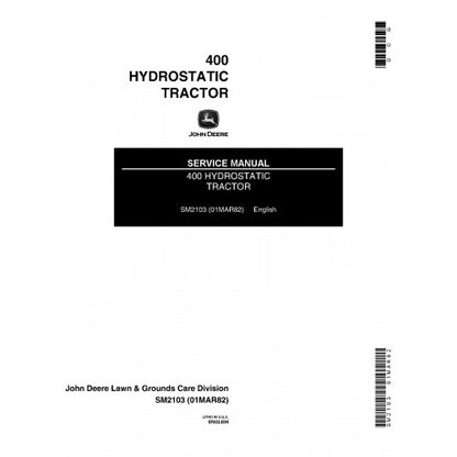 John Deere 400 Hydrostatic Lawn Tractor Pdf Technical Repair Service Manual SM2103