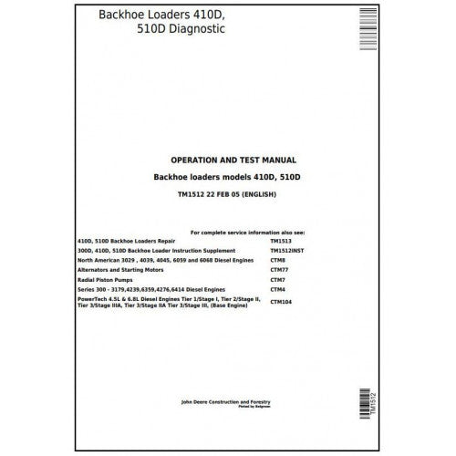 John Deere 410D, 510D Backhoe Loaders Pdf Diagnostic, Operation and Tests Service Manual TM1512
