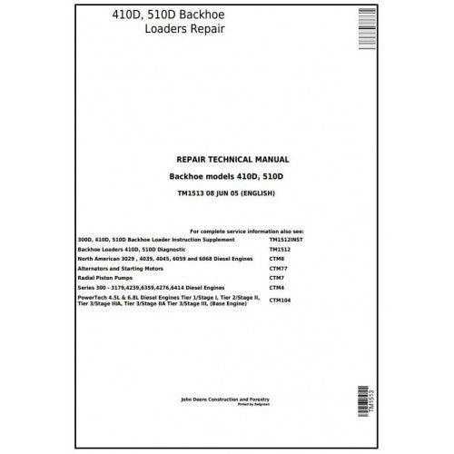 John Deere 410D, 510D Backhoe Loaders Pdf Technical Repair Service Manual TM1513