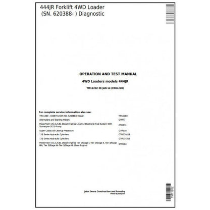 John Deere 444JR Forklift 4WD Loader Pdf Diagnostic, Operation and Tests Service Manual TM11202
