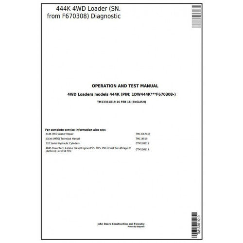 John Deere 444K 4WD Loader Pdf Diagnostic, Operation and Tests Service Manual TM13361X19