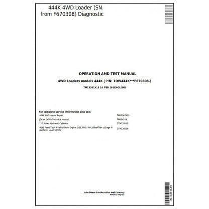 John Deere 444K 4WD Loader Pdf Diagnostic, Operation and Tests Service Manual TM13361X19
