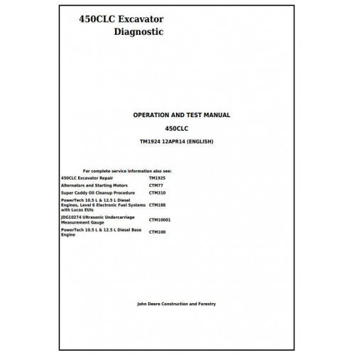 John Deere 450CLC Excavator Pdf Diagnostic, Operation and Tests Service Manual TM1924
