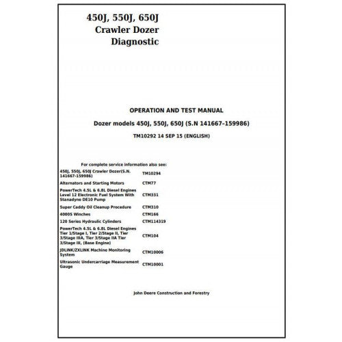 John Deere 450J, 550J, 650J Crawler Dozer Pdf Diagnostic, Operation and Tests Service Manual TM10292