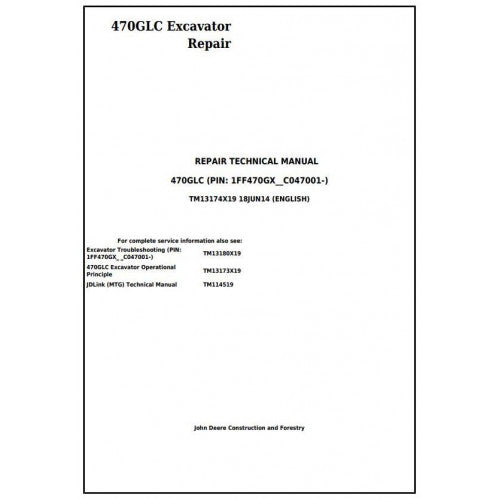 John Deere 470GLC Excavator Pdf Technical Repair Service Manual TM13174X19