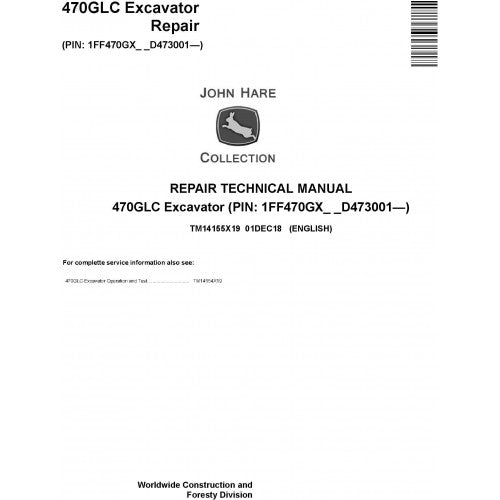 John Deere 470GLC Excavator Pdf Technical Repair Service Manual TM14155X19