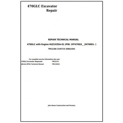 John Deere 470GLC Excavator Service Repair Technical Manual TM12180