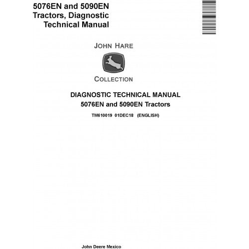 John Deere 5076EN and 5090EN Tractor Pdf Diagnostic and Technical Repair Manual TM610019