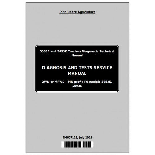 John Deere 5083E and 5093E Tractor Pdf Diagnostic and Test Service Manual TM607119