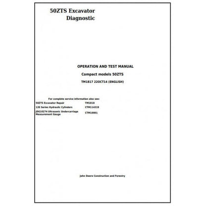 John Deere 50ZTS Compact Excavator Pdf Diagnostic, Operation and Tests Service Manual TM1817