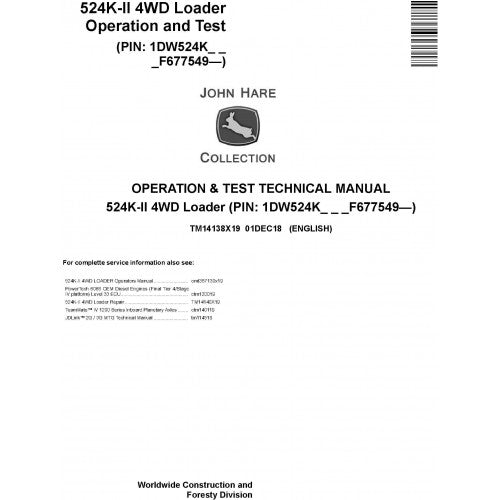 John Deere 524K-II 4WD Loader Pdf Diagnostic, Operation and Tests Service Manual TM14138X19